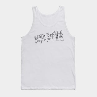 What a Beautiful Day...Library of Souls Tank Top